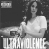 Lana DEL REY - Ultraviolence