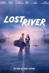 n°10</br>LOST RIVER</br>réal : Ryan GOSLING