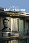 n°10</br>COMME L'OMBRE QUI S'EN VA</br>de Antonio MUNOZ MOLINA