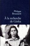 n°3<br>À LA RECHERCHE DE GINKA<br>de Philippe Broussard