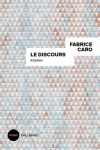 n°16<br>LE DISCOURS<br>de Fabrice Caro