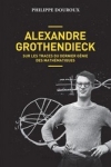 n°11</br>ALEXANDRE GROTHENDIECK</br>de Philippe DOUROUX