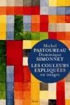 n°8</br>LES COULEURS EXPLIQUÉES EN IMAGES</br>de Michel PASTOUREAU et Dominique SIMONNET