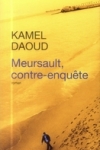 Kamel DAOUD - Meursault, contre-enquête