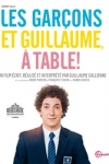 Guillaume GALLIENNE - LES GARCONS ET GUILLAUME, A TABLE !