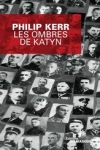Philip KERR - Trilogie Berlinoise T.9 : Les ombres de Katyn
