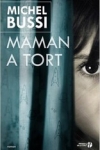 Michel BUSSI - MAMAN A TORT