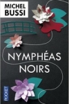 Michel BUSSI - NYMPHÉAS NOIRS