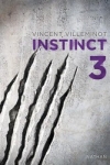 Vincent VILLEMINOT - Instinct T.3