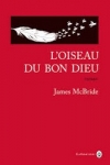 James McBRIDE - L'OISEAU DU BON DIEU