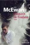 Ian McEWAN - L'INTÉRÊT DE L'ENFANT