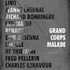 Grand Corps Malade - IL NOUS RESTERA CA