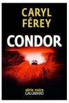 Caryl FEREY - CONDOR
