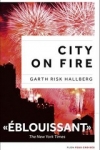 Garth Risk HALLBERG - CITY ON FIRE