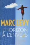Marc LEVY - L'HORIZON À L'ENVERS