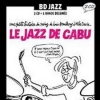CABU - Le Jazz De Cabu