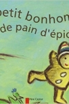 Anne FRONSACQ</br>LE PETIT BONHOMME DE PAIN D'ÉPICE