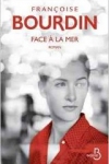 Françoise BOURDIN</br>FACE À LA MER