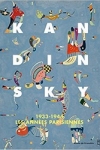 V. Kandinsky (Musée de Grenoble) -<br>KANDINSKY : LES ANNÉES PARISIENNES