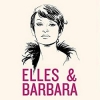 BARBARA (COLLECTIF)</br>Elles & Barbara