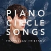 Francesco TRISTANO</br>Piano Circles
