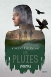 Vincent VILLEMINOT</br>LES PLUIES T.2