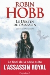 Robin HOBB</br>LE DESTIN DE L'ASSASSIN