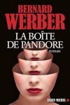 Bernard WERBER<br>LA BOÎTE DE PANDORE