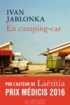 Yvan Jablonka -<br>EN CAMPING-CAR