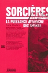 Mona Chollet -<br>SORCIÈRES, LA PUISSANCE INVAINCUE DES FEMMES