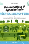 Linda Bedouet -<br>PERMACULTURE ET AGROÉCOLOGIE : CRÉER SA MICROFERME
