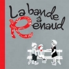 RENAUD Compilation - La bande à Renaud