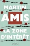 1 - Martin AMIS - LA ZONE D'INTÉRÊT