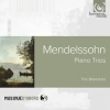 FÉLIX MENDELSSOHN interprètes : Trio Wanderer - Piano trios