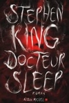 Stephen KING Docteur Sleep