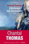 Chantal THOMAS - L'échange des princesses