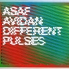 Asaf AVIDAN  Different pulses