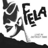 FELA  Live in Detroit 1986